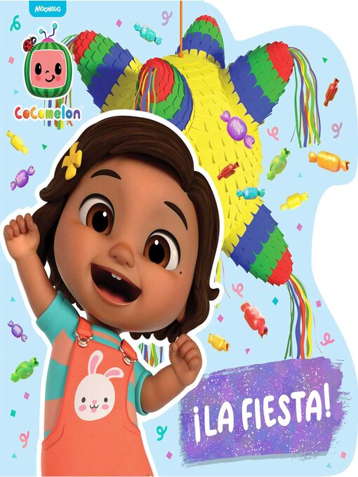 Title details for ¡La fiesta! (Piñata Party!) by Maria Le - Available